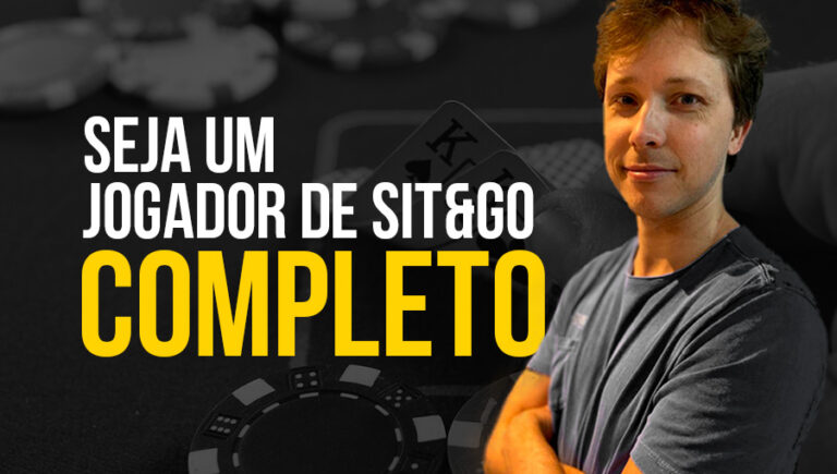 Seja um jogador de Sit&Go Completo